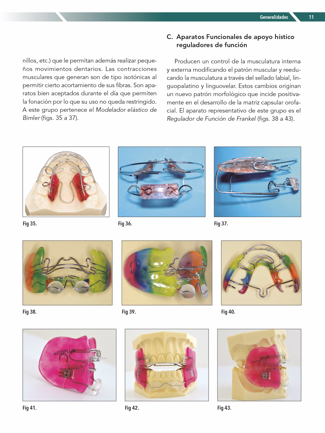 ¿Qué es la unidad de ortodoncia y ortopedia?